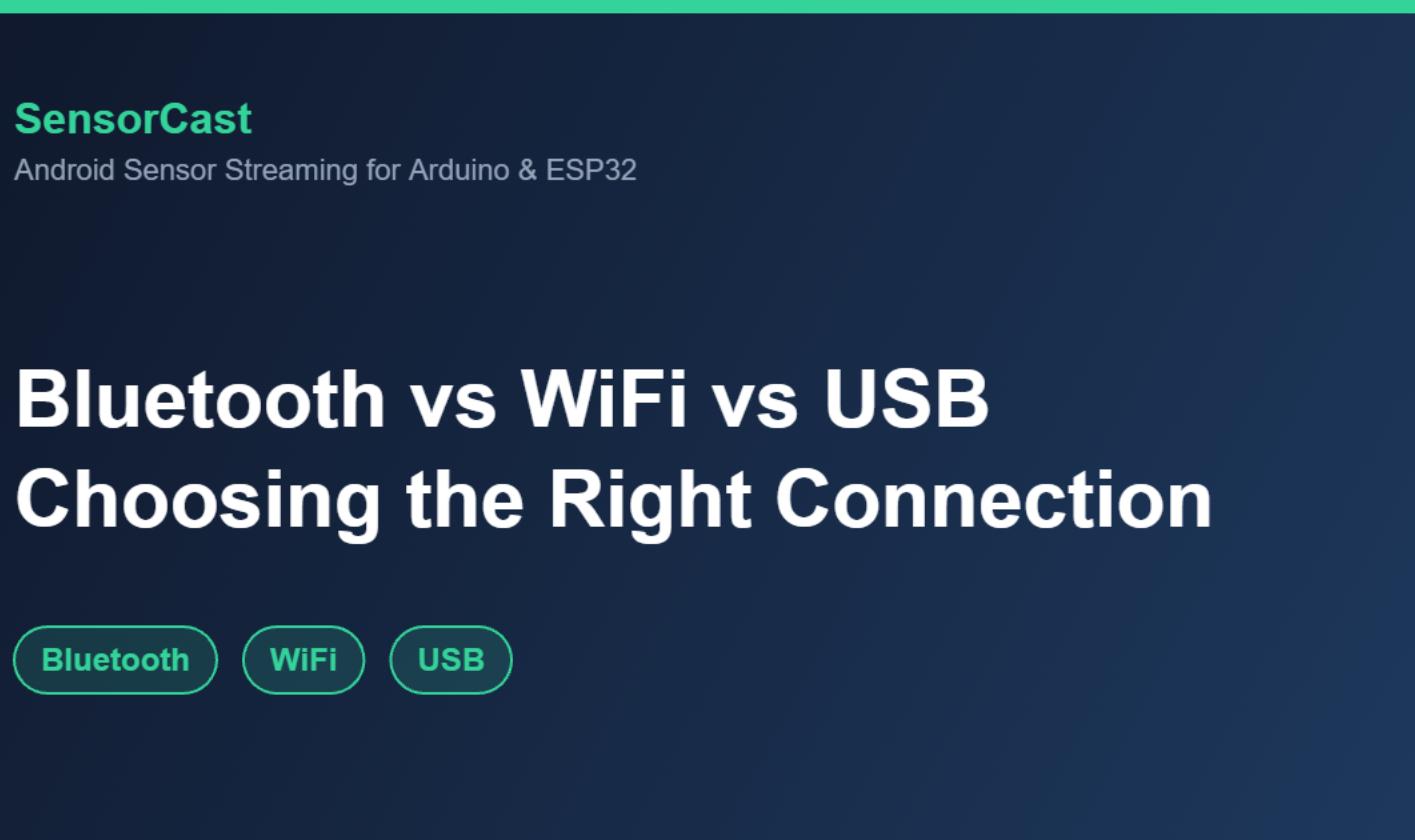 Bluetooth vs WiFi vs USB: Choosing the Right Connection for Your Sensor Stream